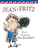 What's the Big Idea, Ben Franklin? (Elementary Science Trade Library)