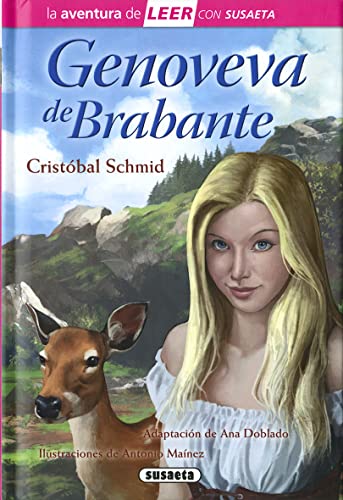 Genoveva de Brabante (La aventura de LEER con Susaeta - nivel 3)