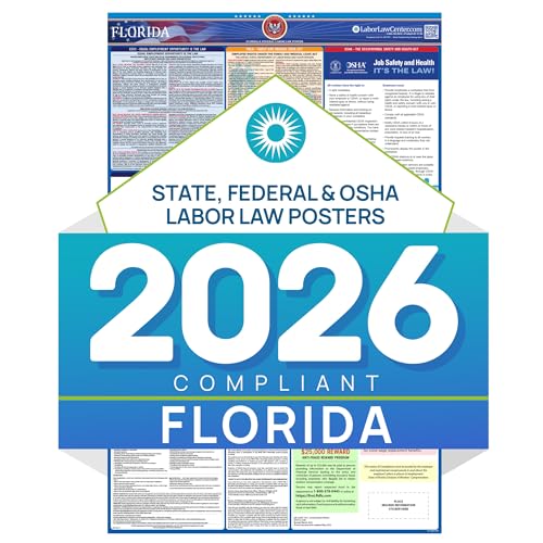 Florida 2026 Labor Law Poster – State & Federal Compliance – OSHA, EEOC, FMLA, Minimum Wage – Durable, Laminated & Waterproof Workplace Employment Poster – Made in USA – 26” x 39.5”