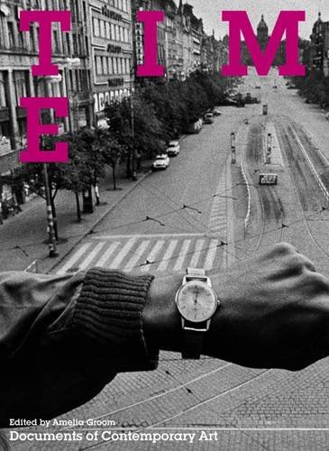 Time: (Documents of Contemporary Art)