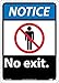 NMC National Marker Corp. NGA18RB Notice, No Exit Sign, 14 Inch X 10 Inch, Rigid Plastic