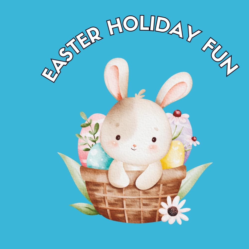 Easter Holiday Fun Coloring Book for Kids