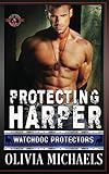 Protecting Harper: (Special Forces: Operation Alpha) (Watchdog Protector)