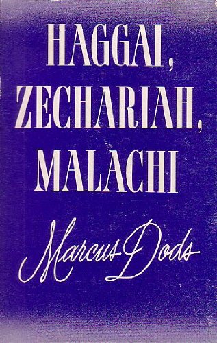 The post-exilian prophets: Haggai, Zechariah, M... B0007JATNC Book Cover
