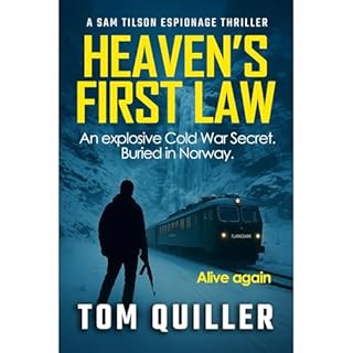 Heaven's First Law: an exciting spy thriller Audiolibro Por TOM QUILLER arte de portada