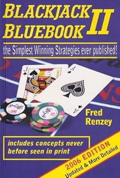Paperback Blackjack Bluebook II: The Simplest Winning Strategies Ever Published, 2006 Book