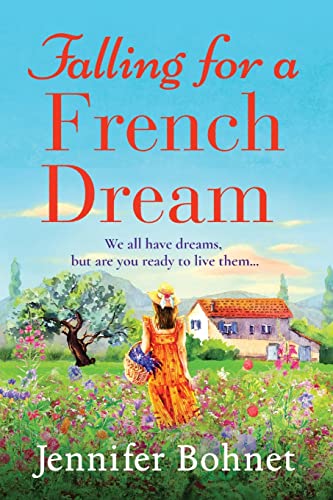 Falling for a French Dream: uplifting countryside read