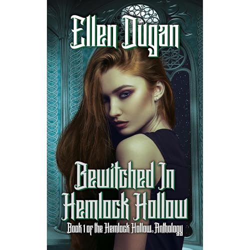 Bewitched In Hemlock Hollow Audiolibro Por Ellen Dugan arte de portada