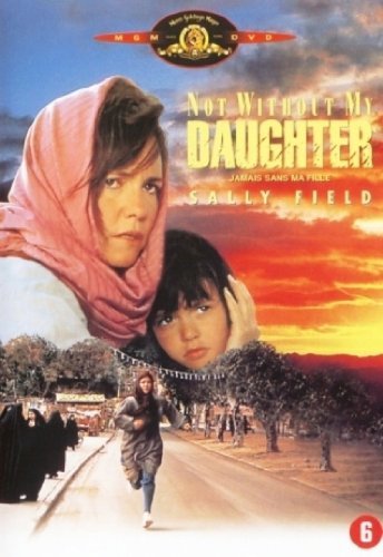 Nicht ohne meine Tochter / Not Without My Daughter ( ) - Mehr Infos/Bestellen