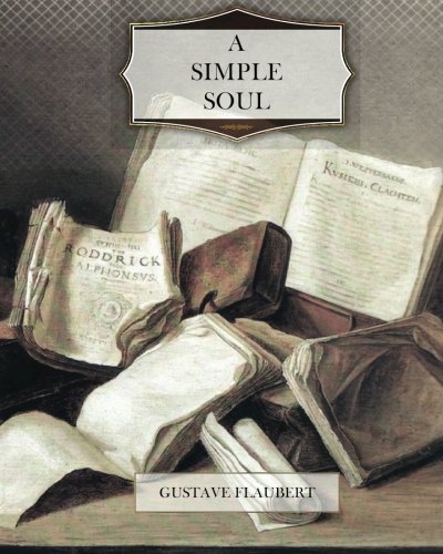 A Simple Soul 1466213914 Book Cover