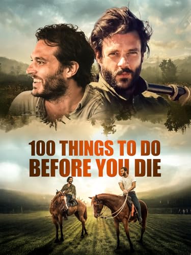  100 Things to do Before You Die