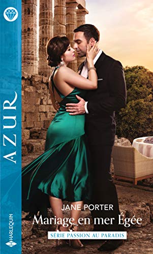 Télécharger Mariage en mer Egée (Passion au paradis t. 3) Livre PDF Gratuit