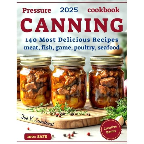 Pressure Canning Cookbook Audiolibro Por Joe Sandoval arte de portada