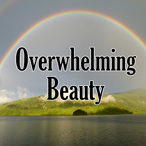 Overwhelming Beauty by Pro Sounds Effects Library, Calming Sounds, Rain