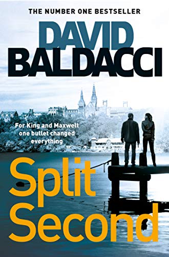 Split Second (King and Maxwell Book 1) (English