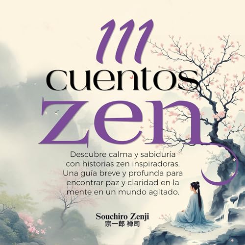 111 Cuentos Zen Audiolibro Por Souchiro Zenji arte de portada