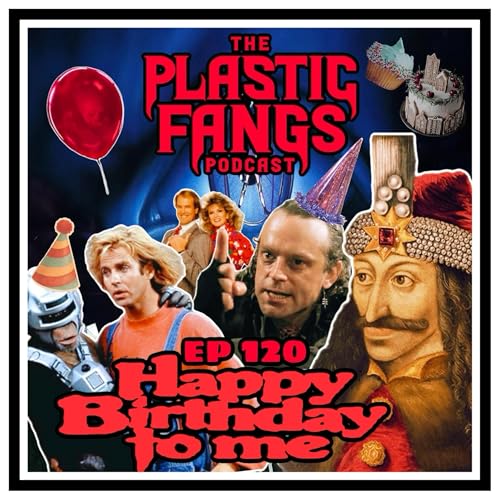 Episode 120: Happy Birthday to Me cover art