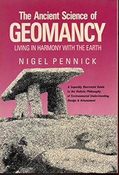 Paperback The Ancient Science of Geomancy: Living in Harmony With the Earth Book