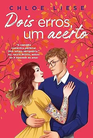 Dois erros, um acerto – Sucesso no TikTok (Irmãs Wilmot Livro 1)