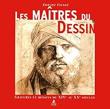 Download Les maitres du dessin - Gravure et dessins du XIVème au XXème siècles PDF