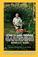 DOWN TO EARTH GARDENING DOWN SOUTH, Revised Edition