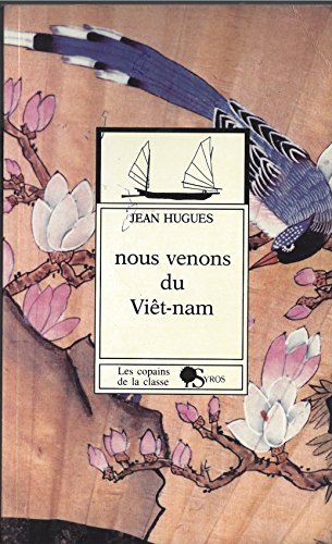 Nous venons du vietnam