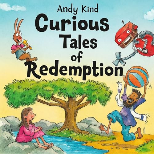 Curious Tales of Redemption Audiolibro Por Andy Kind arte de portada