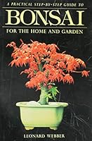 Bonsai for the home and the garden 0207150184 Book Cover