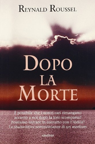 Dopo la morte