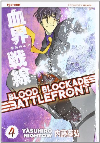 Blood blockade battlefront: 4 Blood blockade battlefront: 4
