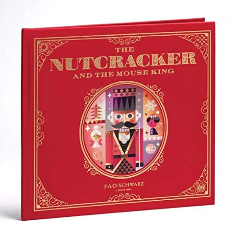 FAO Schwartz The Nutcracker and the Mouse King ... B08WT5L3FZ Book Cover