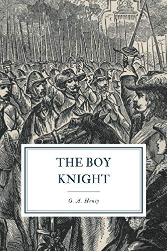 The Boy Knight: A Tale of the Crusade B08D527W7D Book Cover