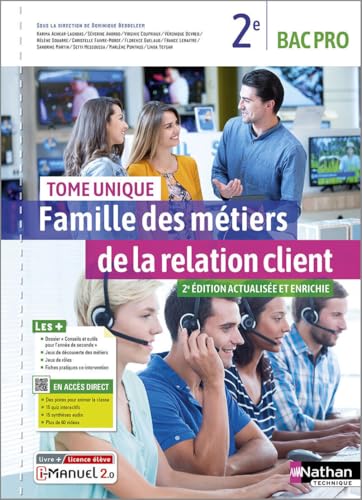 livre Famille des métiers de la relation client - Tome unique - 2de Bac Pro MRC