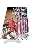 Democracy At the Doorstep - 0979487552 Book Cover