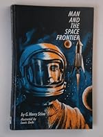 Man and the Space Frontier B000K090BK Book Cover