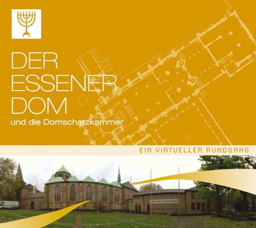 Der Essener Dom und die Domschatzkammer, 1 CD-ROM Ein virtueller Rundgang [import allemand]