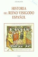 Historia del reino visigodo español 8432134694 Book Cover