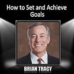 Cover of How to Set and Achieve Goals