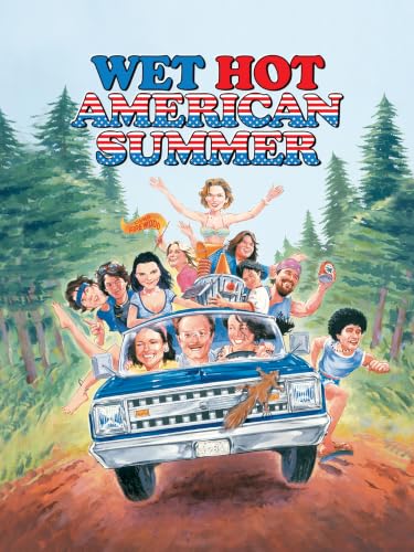 Wet Hot American Summer