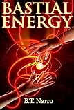 Bastial Energy (The Rhythm of Rivalry: Book 1)