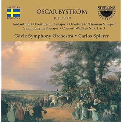 Oscar Bystrom: Orchestral Pieces