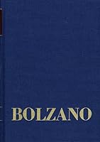 Bernard Bolzano Gesamtausgabe / Reihe II: Nachlass. B. Wissenschaftliche Tagebucher. Band 14: Philosophische Tagebucher 1803-1810. Erster Teil 3772823262 Book Cover