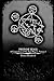 Profane Seals: A Compendium of Vile Sigil Magick - Volume I