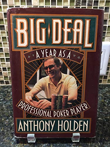 Big Deal: A Year As a Professional Poker Player 0670828475 Book Cover