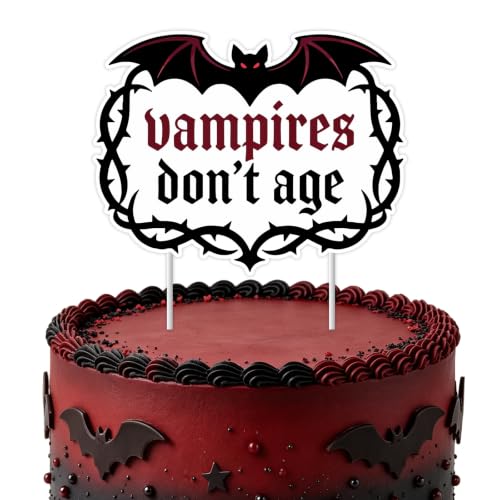 JOYMEMO 1 Pc Vampires Don‘t Age Cake Topper for Halloween Celebration