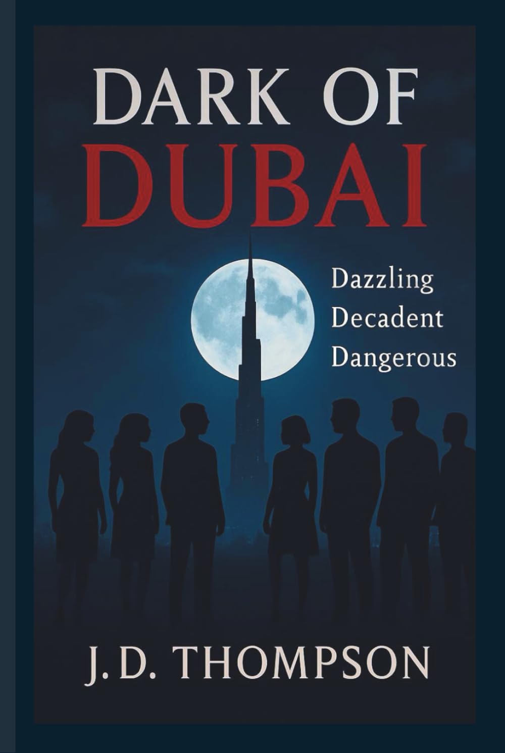 Dark Of Dubai