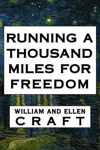 Running a Thousand Miles for Freedom 1720572577 Book Cover
