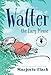 Walter the Lazy Mouse (Nancy Pearl's Book Crush Rediscoveries)