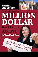 How to Become a Million Dollar Real Estate Agent in Your First Year: What Smart Agents Need to Know Explained Simply 1620230607 Book Cover