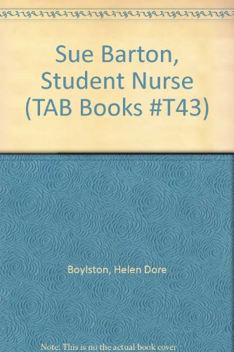 Sue Barton, Student Nurse (TAB Books #T43) B0014CF98G Book Cover
